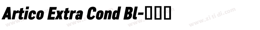 Artico Extra Cond Bl字体转换